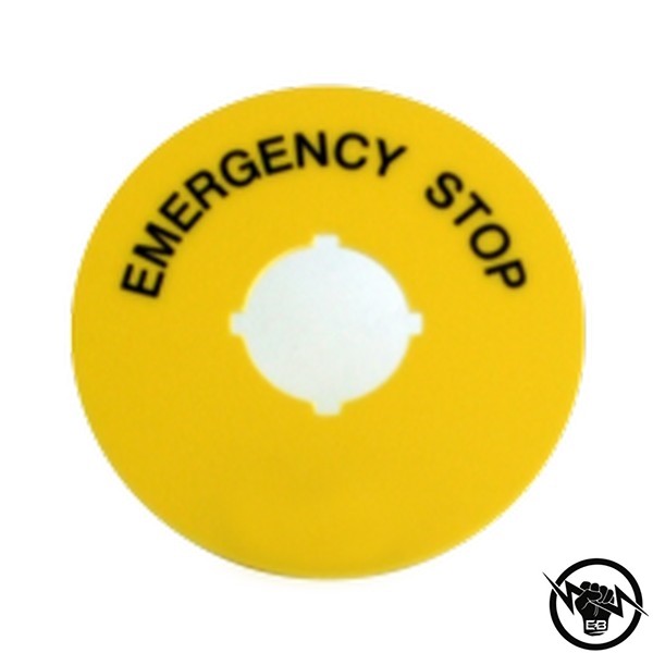 Кръгъл диск, Ф70, жълт, с надпис EMERGENCY STOP, за бутони Ф22
